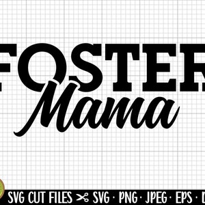 adoption svg adoption png foster family svg png cricut foster mama
