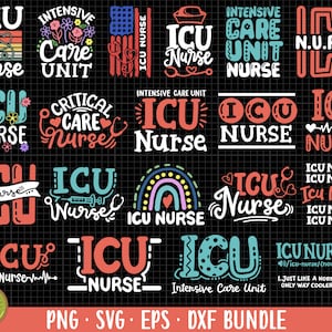 May include: A set of 12 digital designs featuring various text-based graphics related to the Intensive Care Unit (ICU) and nursing. The designs include phrases like "ICU Nurse", "Critical Care Nurse", and "Intensive Care Unit". The graphics are in a variety of colors and styles, including rainbow, floral, and vintage.