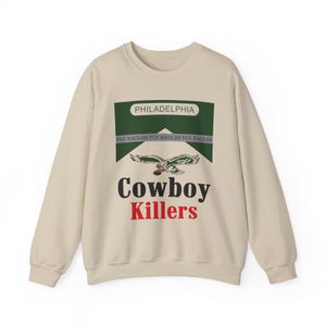 Cowboy Killers sweatshirt | Philadelphia Eagles inspired crewneck
