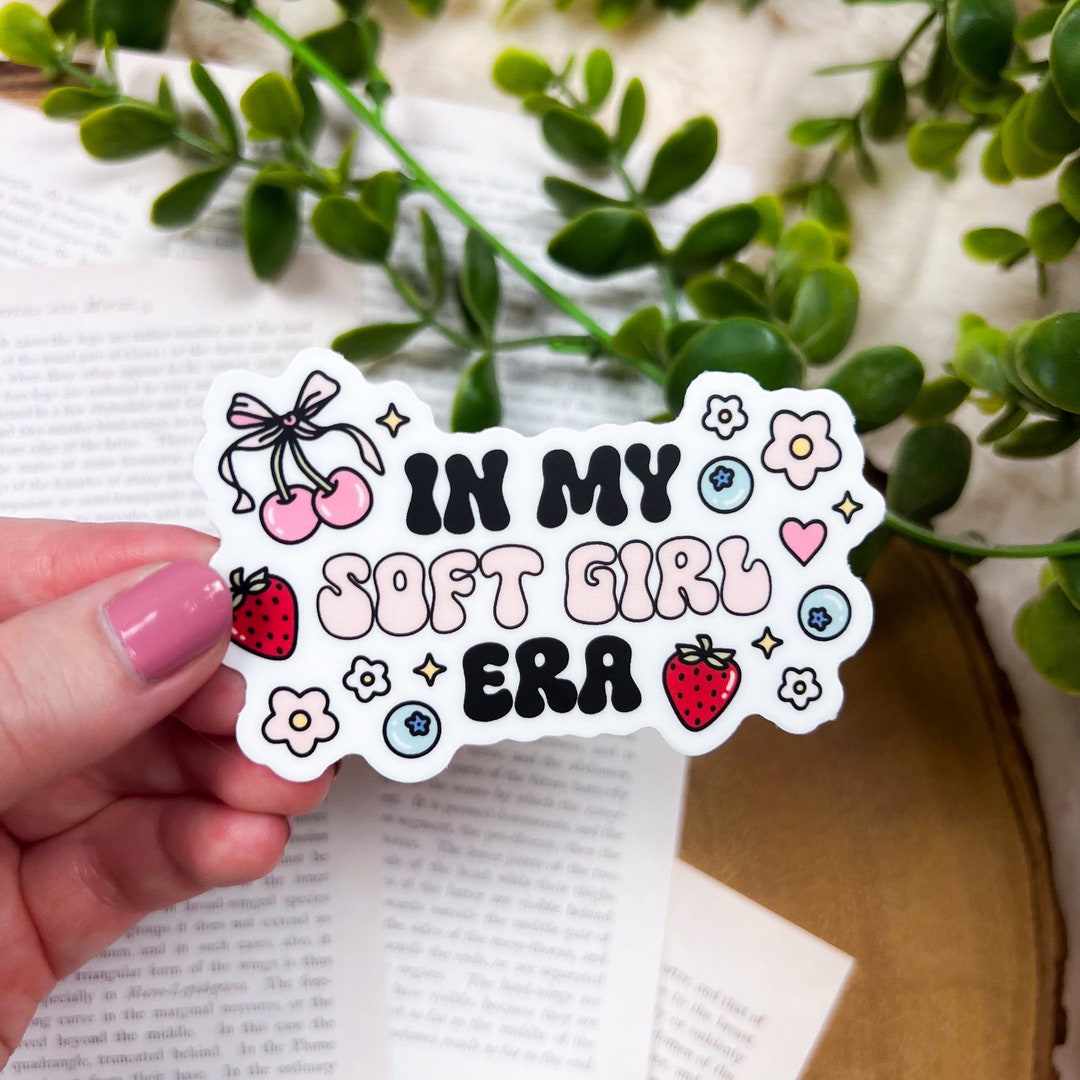 Soft Girl Era Sticker | Water Bottle Sticker, Kindle Sticker, Bookish ...
