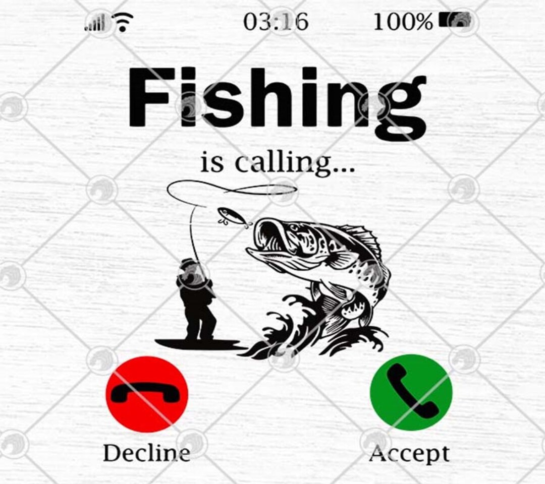 Fishing is Calling Svg Fishing Svg Fishing Quotes Svg Etsy