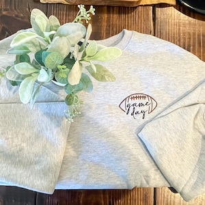 Game Day Sweatshirt | Gift for Her | Gift for Him | Custom Sweatshirt | Embroidered Game Day