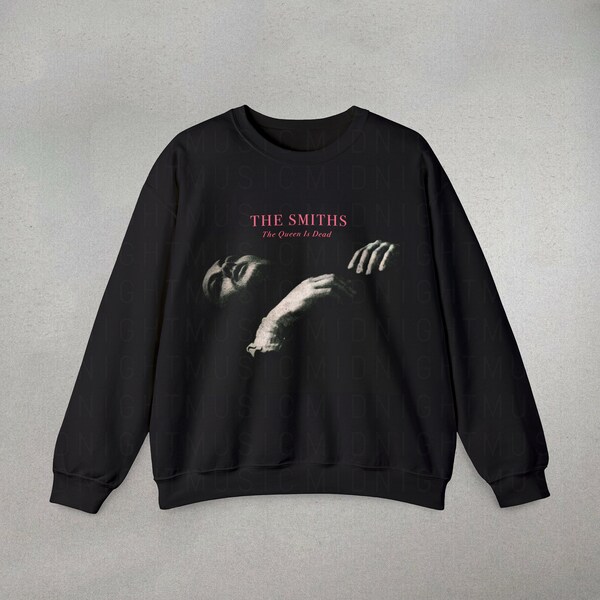 The Smiths Sweatshirt The Queen is Dead Sweatshirt Trendy Sweatshirts Band Sweatshirt Retro Sweatshirt the smiths fan gifts b #is86a8t886