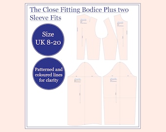 UK Size 8 - 20 Close fitting bodice block plus two sleeves patterns