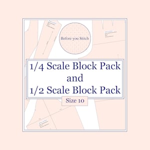 Puede incluir: Un patrón de costura blanco y rosa con el texto "Before you Stitch" y "1/4 Scale Block Pack and 1/2 Scale Block Pack Size 10".