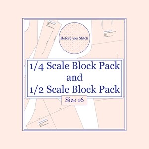 Size 16 - 1/2 Scale and 1/4 Scale Block Patterns Pack