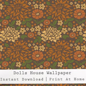 Papel tapiz floral marrón para casa de muñecas. Descarga digital imprimible a escala 1:16. Imprime en casa el papel tapiz de dalias en miniatura para casa de muñecas.