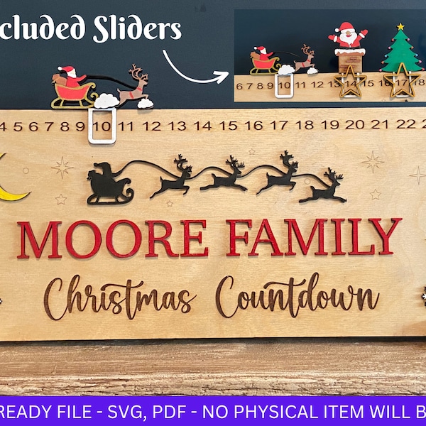 DIGITAL FILE, Personalized Family Name Christmas Countdown Calendar, Sliding Santa Sleigh & Reindeer, SVG, Sign, pdf, laser Cut file, Advent