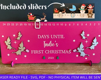 DIGITAL FILE, First Christmas Fairy Countdown Calendar, Baby's First Christmas SVG, Sliding Santa & Reindeer Sign, laser Cut file, Advent