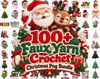 May include: A digital collection of 100+ faux yarn crochet Christmas graphics featuring a central image of a crocheted Santa Claus and a reindeer, with the text 100+ Faux Yarn Crochet Christmas Png Bundle displayed in a bold, textured font.