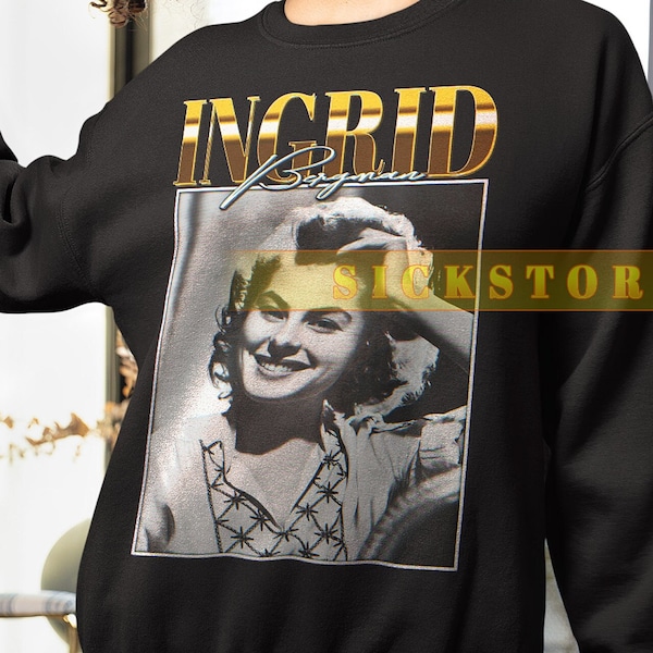 INGRID BERGMAN Sweatshirt, Ingrid Bergman Homage Sweater, Ingrid Bergman Fan Shirt, Ingrid Bergman Retro 90s T-shirt, Ingrid Bergman #Saf