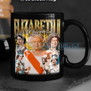 QUEEN ELIZABETH Coffee Mug, Queen Elizabeth Tea Mug, Queen Elizabeth Drinkware, Queen Elizabeth Mug, Queen Elizabeth Merch Gift