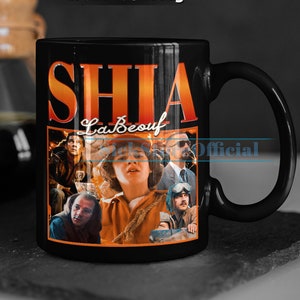 SHIA LABEOUF Coffee Mug, Shia LaBeouf Tea Mug, Shia LaBeouf Drinkware, Shia LaBeouf Mug, Shia LaBeouf Merch Gift, Actor Shia LaBeouf Mug
