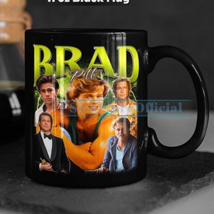 BRAD PITT Coffee Mug, Brad Pitt Tea Mug, Brad Pitt Drinkware, Brad Pitt Mug, Brad Pitt Merch Gift, Actor Brad Pitt Movie, Brad Pitt Glass