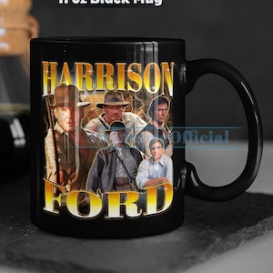 HARRISON FORD Coffee Mug, Harrison Ford Tea Mug, Harrison Ford Drinkware, Harrison Ford Mug, Harrison Ford Merch Gift