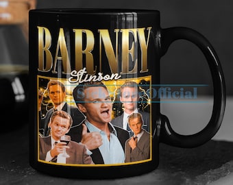 BARNEY STINSON Coffee Mug, Barney Stinson Tea Mug, Barney Stinson Drinkware, Barney Stinson Mug, Barney Stinson Merch Gift