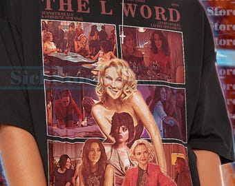 THE L WORD Shirt, The L Word Vintage Tshirt, The L Word Fan Tees, The L Word Retro 90s Sweater, The L Word Merch Gift #saf