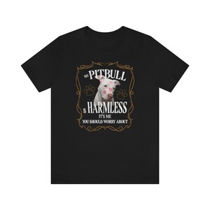 Harmless Pitbull Bella Canvas Unisex Jersey Short Sleeve Tee