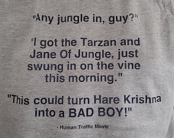 Any Jungle In, Guy? T-Shirt