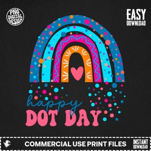 Rainbow Dot Day PNG: Celebration Art, Digital Download
