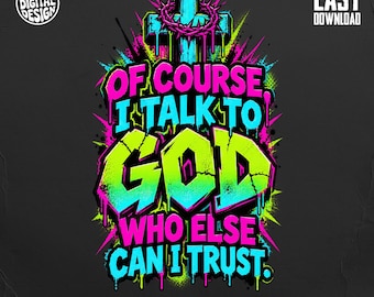 Neon Graffiti Cross Christian Quote PNG, Urban Faith Streetwear Design (Digital Download)
