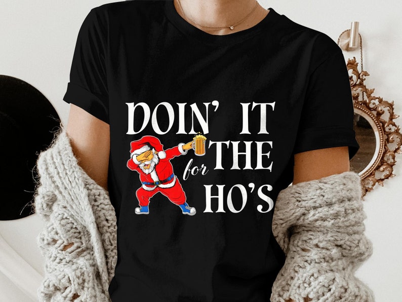 I Do It for the Ho