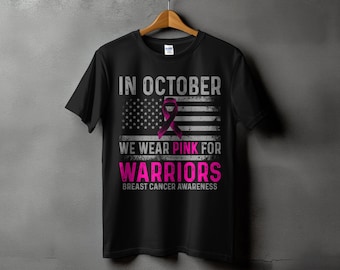 In October We Wear Pink Shirt Breast Cancer Awareness Warrior Tee, Patriotic American Flag Pink Ribbon Survivor Gift Graphic T-Shirt