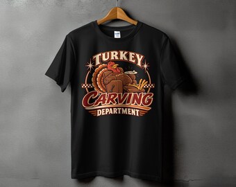 Turkey Carving Department T-Shirt, Retro Thanksgiving Graphic Tee, Holiday Feast Dad Gift