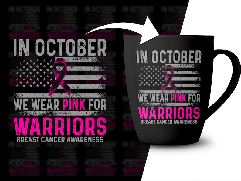 May include: A black ceramic mug featuring a graphic design with a distressed American flag, a pink awareness ribbon, and the text: IN OCTOBER WE WEAR PINK FOR WARRIORS BREAST CANCER AWARENESS. The design is printed in white and pink ink.