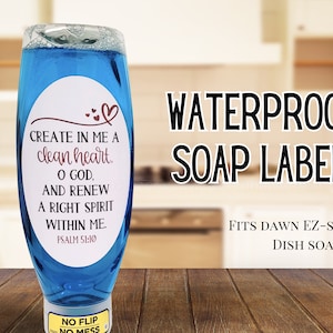 Create In Me a Clean Heart Waterproof Label for EZ-Squeeze Dish Soap Bottle | Christian Decal | Bible Verse | Kitchen Decor