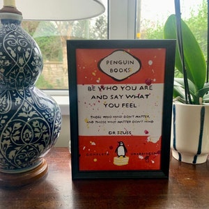 Be Who You Are - Dr. Seuss - Pinguin Cover Print
