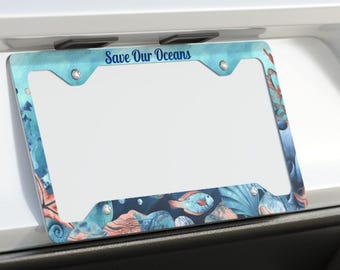 Metal License Plate Frame, Ocean Sea Animal Save Our Oceans Beach Lover Fish, Sea Awareness Sea Car Tag Holder, Custom Vehicle Plate Frames,