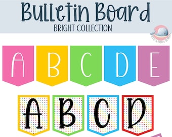 Bright Bulletin Board Alphabet Banners: Classroom Decor (Digital Download)