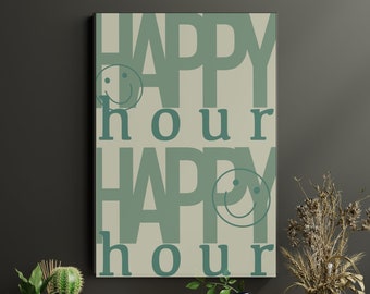 Printable happy hour digital download, alcohol print, smile happy hour simple trendy bar cart art