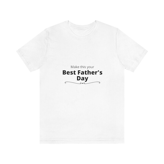 Best Father's Day Shirt Best Dad Tee Father's Day Etsy