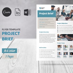 May include: A blue and white flyer template for a project brief. The flyer includes a project overview, project objectives, project team, and deliverables. The flyer also includes a photo of a group of people working together.