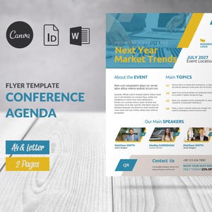 May include: A blue and yellow flyer template for a conference agenda. The flyer has the title "Next Year Market Trends" and the date "July 2027". It also includes information about the event, main topics, speakers, and contact information.