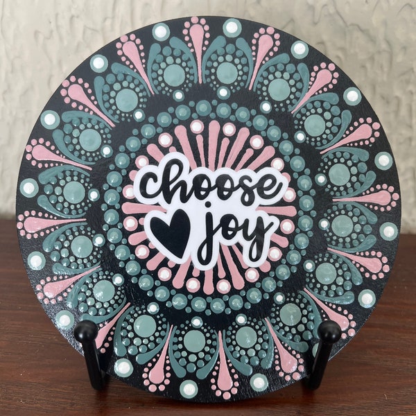 Dot Art Mandala painting, small motivational plaque, 5 inch hand-painted wooden round, "Choose Joy", shades of green, pink, white, on black