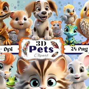 Set of 24- Pets- 3D Clipart PNG files, Fun Digital Downloads, 3D Cute Animals, Digital Wall Art, Sublimation, Prints, t shirts, mugs, more
