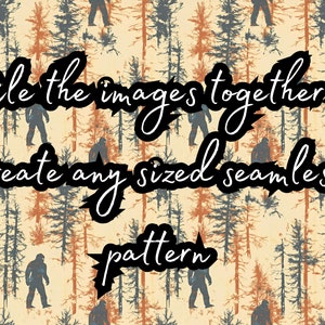 May include: A seamless pattern featuring a repeating design of stylized trees and a large, hairy creature walking through a forest. The text "Tile the images together to create any sized seamless pattern" is superimposed on the image.