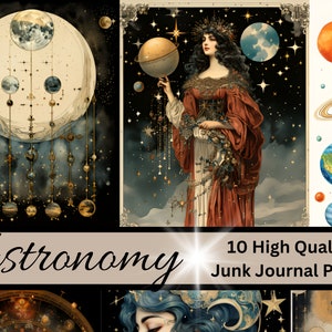 May include: A set of 10 digital printable pages featuring vintage illustrations of celestial bodies, planets, and stars. The pages are perfect for adding to a junk journal or other craft projects. The text on the image reads "Astronomy 10 High Quality Junk Journal Pages".