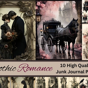 May include: Ten digital printable pages for junk journaling with a gothic romance theme. The pages feature images of a couple in a frame, a horse-drawn carriage, a gothic church, and black cakes with roses.
