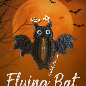 May include: A crocheted bat hair clip with a metal clasp, set against an orange background with a full moon and silhouettes of bats and branches. The text "Crochet Pattern PDF" and "Flying Bat" are visible.