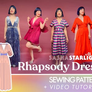 May include: Image featuring four women modeling different colored dresses. A peach-colored dress illustration is in the lower left corner. Text reads "Rhapsody Dress" and "Sewing Pattern + Video Tutorial."