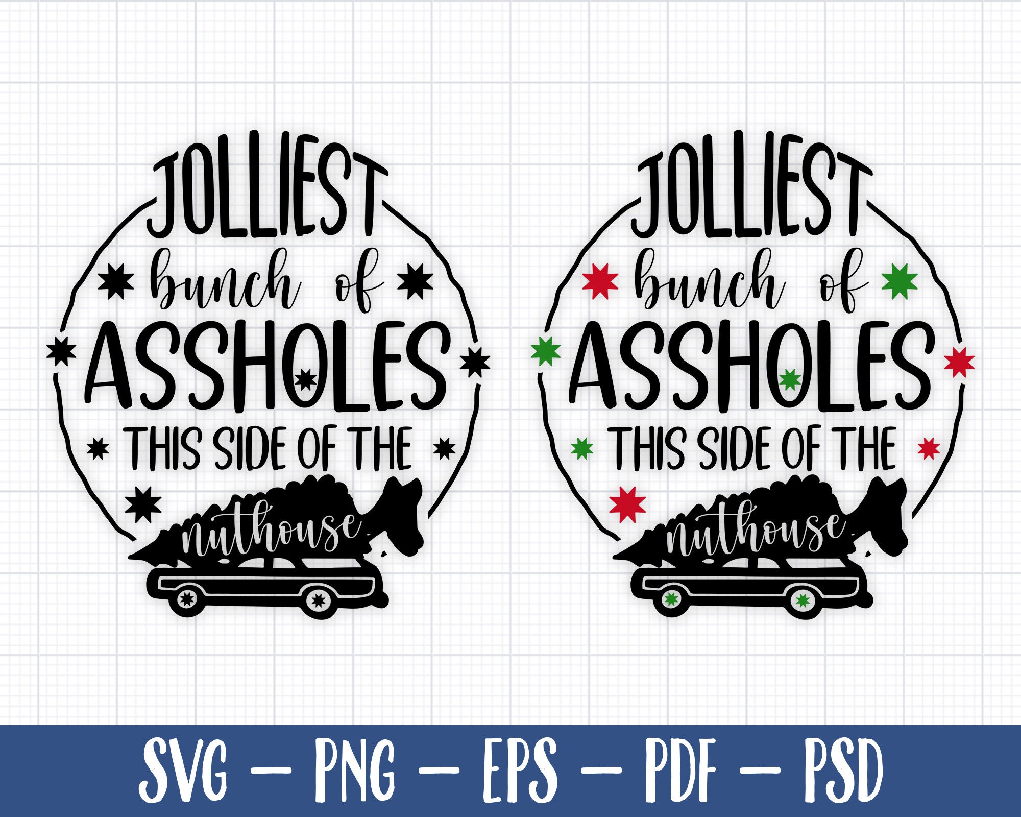 Jolliest Bunch of Assholes SVG Funny Christmas SVG, Griswold Holiday ...
