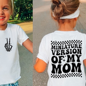 Miniatuurversie van mijn moeder Svg Png, Funny Toddler svg png, Funny Kid Shirt Svg, Digitale download, Cut File