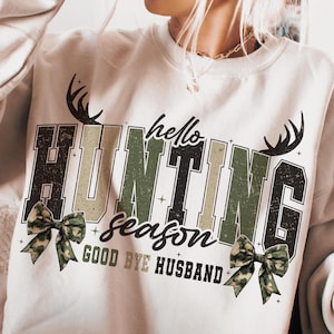 Hallo Jagdsaison Auf Wiedersehen Ehemann Png, Camo Kokette Bogen Png, Jagd Sublimation, Camo Dude Print Png, Mädchen Camo Bogen Png shirt