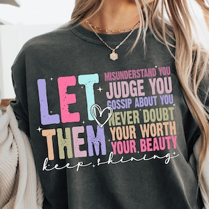 Lassen Sie sie SVG PNG, halten Sie glänzende Png svg, Inspirational svg, Selbstwert svg, Selbstliebe svg design Inspirierende Png svg, Png Designs