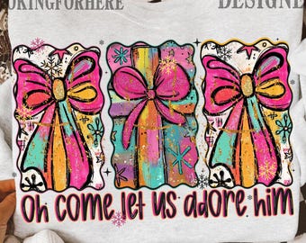 preppy Oh Come Let Us Adore Him Png, Jesus easter PNG, Coquette Christian easter Png, Hand Drawn, bunny easter Png,glitter jesus