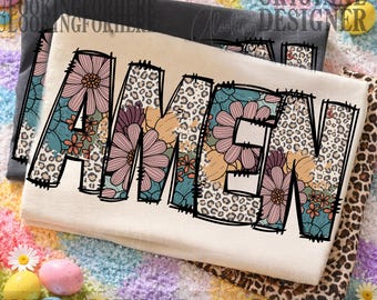 Amen Leopard Flowering Christian Easter Jesus png, Easter sublimation, Easter png, Jesus png, Christian Sublimation Designs, leopard png